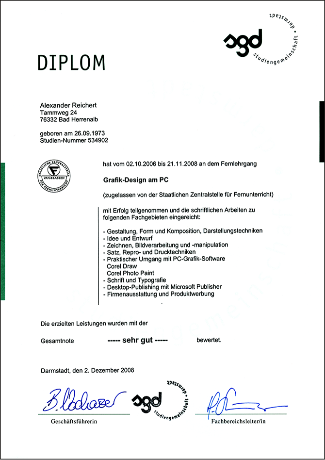 Diplom der Studiengemeinschaft Darmstadt für den mit sehr gut absolviertem Fernkurs „Grafikdesign am PC.